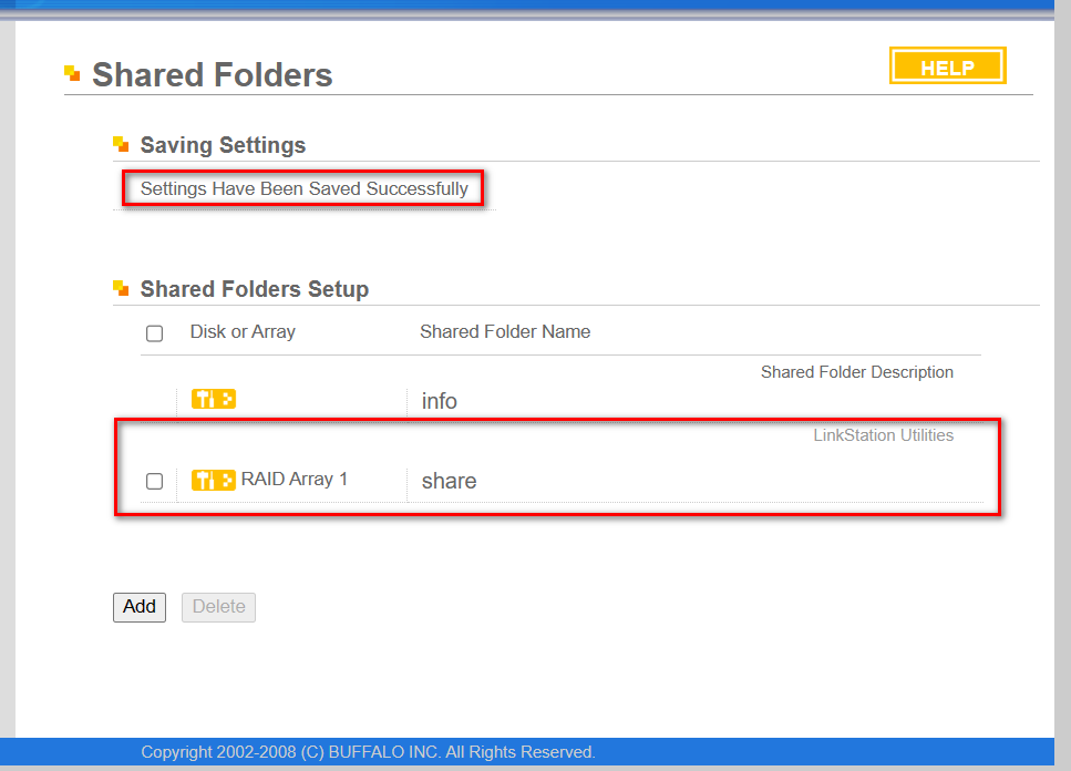 Shared Folders页面显示Settings Have Been Saved Successfully，并且Shared Folders Setup栏下多出了Disk or Array为RAID Array 1的share文件夹